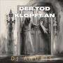 Der Tod klopft an (Dark Electro Edit)