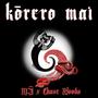 Kōrero Mai (feat. Chase Woods) [Explicit]