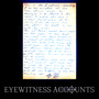 eyewitness accounts (Explicit)