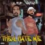 They Hate Me (Explicit)