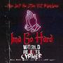 Ima Go Hard (feat. Phyre Garza, Jon P, Koodawg, J-Twin, V.I.C WR & Lucky Luciano)