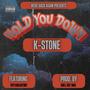 Hold You Down (feat. PUTYAHEARTINIT) [Explicit]