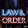Law & Order (feat. Babytweak & Dreskii) [Explicit]