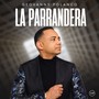 La Parrandera (En Vivo)