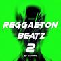 Reggaeton Vibes 2