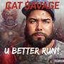 U Better Run! (Explicit)