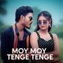 Moy Moy Tenge Tenge (Explicit)