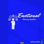 Emotional (feat. Kiing Rose) [Explicit]