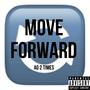 Move Forward (Explicit)