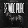 Estado Puro (Explicit)