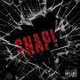Snap (feat. Melly G) [Explicit]