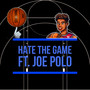 Hate The Game (Explicit)