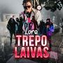 Lore (Trepo Laivas) [Explicit]