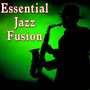Essential Jazz Fusion