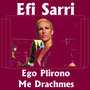 Ego Plirono Me Drachmes - I Pay In Drachmas