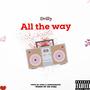 All the way (Explicit)