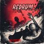 Redrum (D.I.M.H) [Explicit]