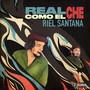 Real Como El Che (Explicit)