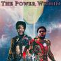 The Power Within (Explicit)