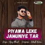 Piyawa Leke Jamuniye Tar