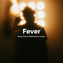 Fever