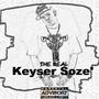 The Real Keyser Soze (Explicit)