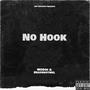 No Hook (feat. HeadShotMel) [Explicit]