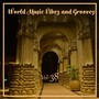 World Music Vibez and Grooves, Vol. 38