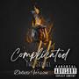 Complicated 2 The Sequel DeluxeVersion (Explicit)
