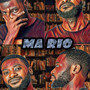 Ma Rio (Explicit)
