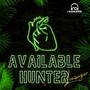 AVAILABLE HUNTER