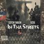 In Tha Streets (feat. Tizzle) [Explicit]