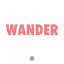 Wander (RAMI Remix)