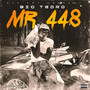 Mr. 448 (Explicit)