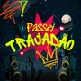 Passei Trajadão (Explicit)