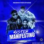 Master Manifesting (Explicit)