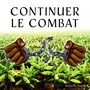 Continuer le combat