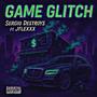 Game Glitch (feat. Jflexxx) [Explicit]