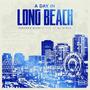 A Day in Long Beach (Explicit)