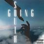 GOING SOUTH (Explicit)