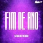 Fim de Ano (Explicit)