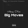 BIG MOVES (Explicit)