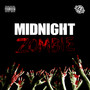 Midnight Zombie (Explicit)