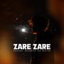 Zare Zare (Explicit)