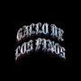 Gallo de los Finos (feat. Blvcknote, Exodio & Mvmbo) [Explicit]
