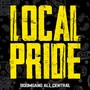 LOCAL PRIDE