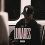 LUNARES (feat. Dimelo Why) [Explicit]