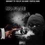 No Face No Case (Explicit)