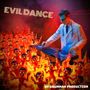 Evil Dance