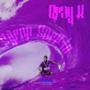 Syrup Surfin' (Explicit)